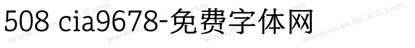 508 cia9678字体转换